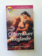 Onbereikbare Hooglander / Candlelight historische roman /, Boeken, Verzenden, Gelezen, K. MacGregor