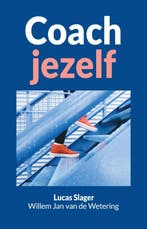 Coach jezelf 9789055993475 Lucas Slager, Boeken, Verzenden, Zo goed als nieuw, Lucas Slager