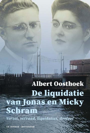 De liquidatie van Jonas en Micky Schram 9789061007746, Verzenden, Albert Oosthoek