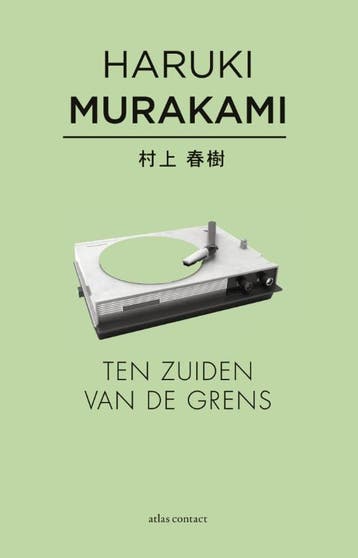 Ten zuiden van de grens 9789025442088 Haruki Murakami, Boeken, Verzenden, Gelezen, Haruki Murakami