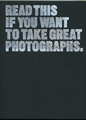 Read this if you want to take great photographs, Verzenden, Gelezen, Henry Carroll