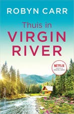 Thuis in Virgin River / Virgin River / 1 9789402705669, Boeken, Verzenden, Gelezen, Robyn Carr
