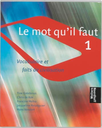 dropship Le mot quil faut 1 / Vast Boek / Noordhoff, Boeken, Schoolboeken, Verzenden, Gelezen, T. Greidanus