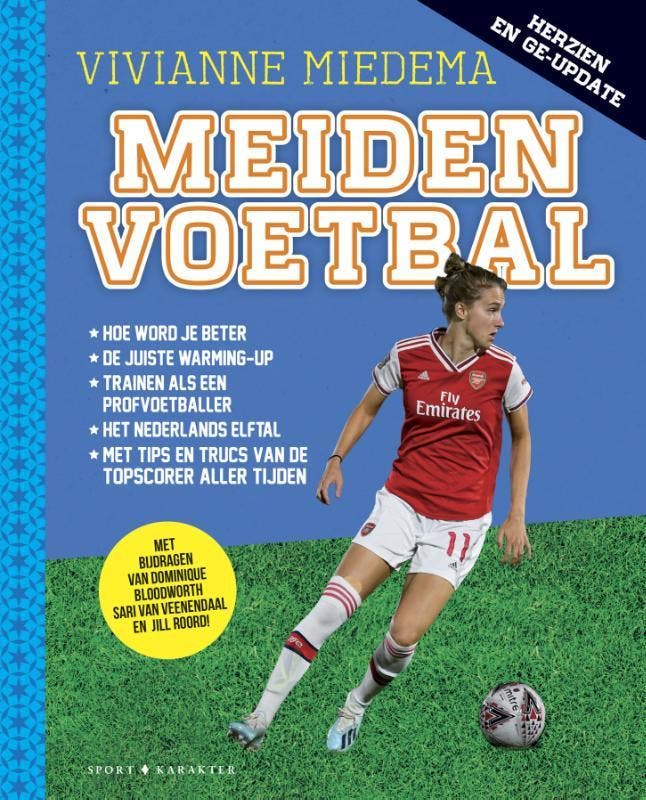 Meidenvoetbal 9789045217499 Vivianne Miedema, Livres, Livres pour enfants | Jeunesse | 10 à 12 ans, Envoi