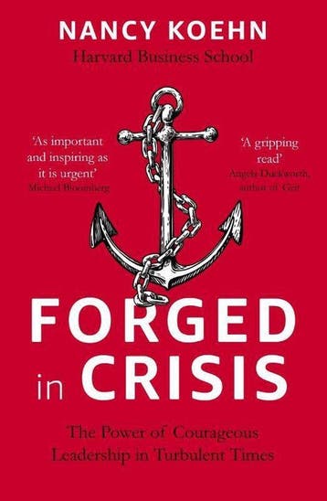 Forged in Crisis 9781473674738 Nancy Koehn, Verzenden, Nancy Koehn