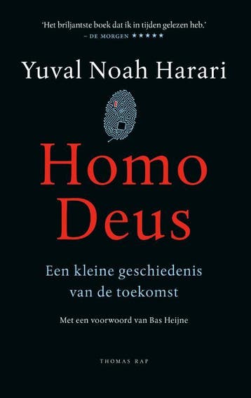 Homo deus 9789400410053 Yuval Noah Harari, Boeken, Verzenden, Zo goed als nieuw, Yuval Noah Harari