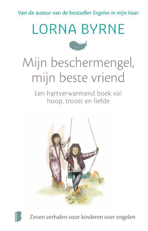 Mijn beschermengel, mijn beste vriend 9789022580622, Livres, Livres pour enfants | 4 ans et plus, Envoi