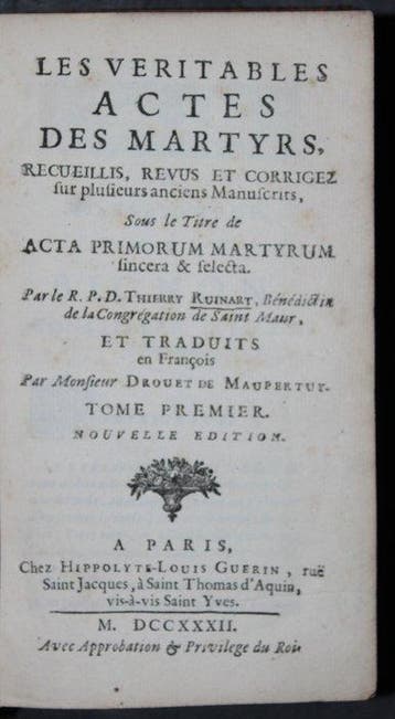 D. Thierry Ruinart - Les Veritables Actes Des Martyrs