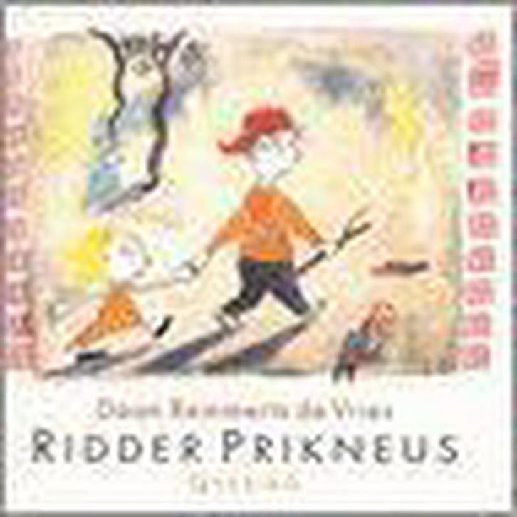 Ridder Prikneus 9789045100197 D. Remmerts de Vries, Boeken, Kinderboeken | Kleuters, Gelezen, Verzenden