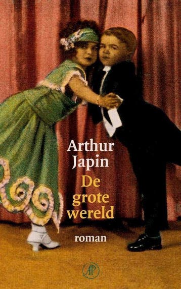 De grote wereld 9789044982572 Arthur Japin, Boeken, Verzenden, Gelezen, Arthur Japin