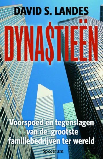 Dynastieen 9789027445384 D.S. Landes, Verzenden, D.S. Landes