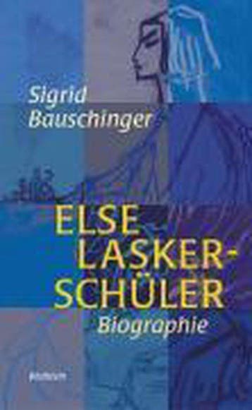 Else Lasker - Bauschinger, Verzenden