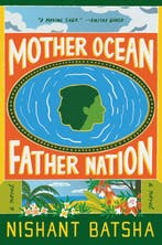 Mother Ocean Father Nation 9780063211780 Nishant Batsha, Verzenden, Zo goed als nieuw, Nishant Batsha