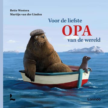 Voor de liefste opa van de wereld 9789401473712, Verzenden, Bette Westera