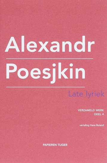 Late lyriek 1826-1836 / Verzameld werk Alexandr Poesjkin / 4, Verzenden, Alexandr Poesjkin