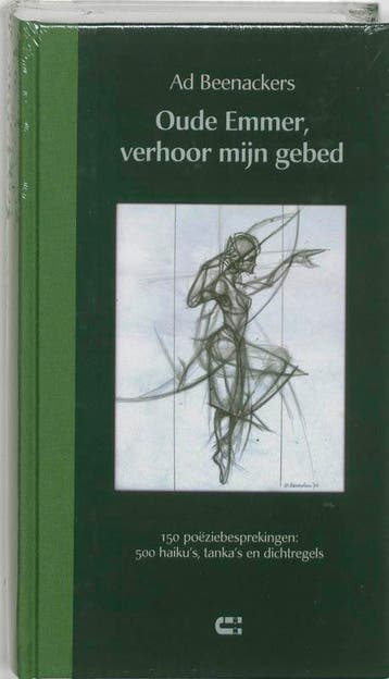 Oude Emmer, verhoor mijn gebed 9789074328807 A. Beenackers, Verzenden, Zo goed als nieuw, A. Beenackers