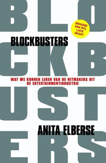 Blockbusters 9789024574599 Anita Elberse, Verzenden, Anita Elberse
