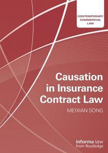 Causation in Insurance Contract Law 9780415704564, Verzenden, Meixian Song
