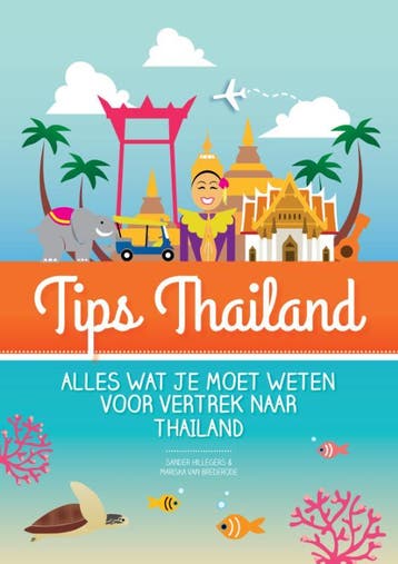 Tips Thailand Reisgids 9789090315881 Sander Hillegers, Verzenden, Sander Hillegers