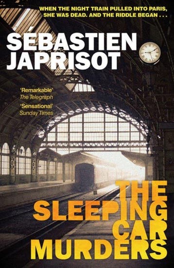The Sleeping Car Murders 9781910477939 Sebastien Japrisot, Verzenden, Gelezen, Sebastien Japrisot