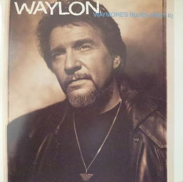 Waylon Jennings - Waymores  Blues (Part II), Verzenden, Gebruikt