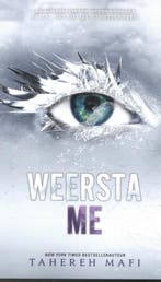 Weersta me / Touching Juliette / 5 9789463490566, Boeken, Verzenden, Gelezen, Tahereh Mafi