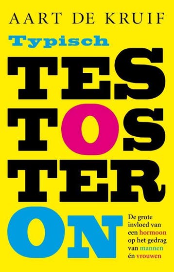Typisch testosteron 9789088030116 Aart de Kruif, Boeken, Verzenden, Zo goed als nieuw, Aart de Kruif
