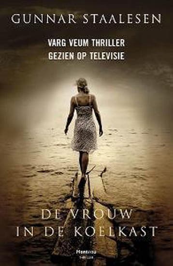 De vrouw in de koelkast / Varg Veum / 4 9789022324226, Boeken, Verzenden, Gelezen, G. Staalesen