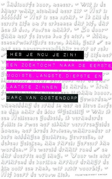 Heb je nou je zin! 9789035137868 Marc van Oostendorp, Verzenden, Zo goed als nieuw, Marc van Oostendorp