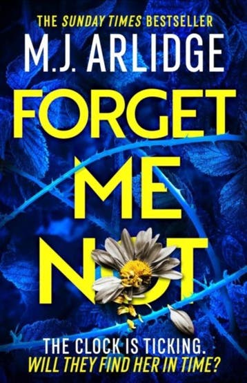 Forget me not / Helen Grace / 12 9781398708259 M.J. Arlidge, Verzenden, Gelezen, M.J. Arlidge