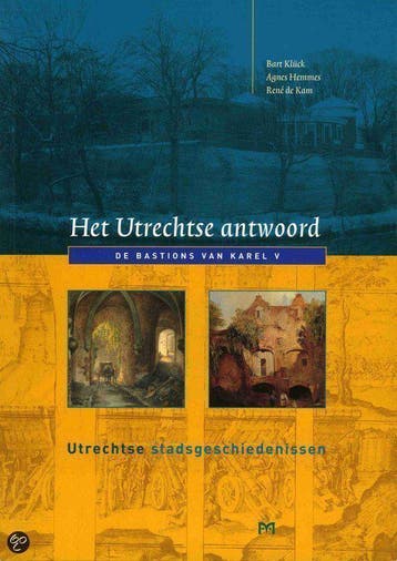 Het Utrechtse antwoord / Utrechtse stadsgeschiedenissen / 2, Verzenden, B.R. Kluck