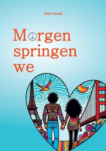 Morgen springen we 9789460797286 John Fosté, Verzenden, John Fosté
