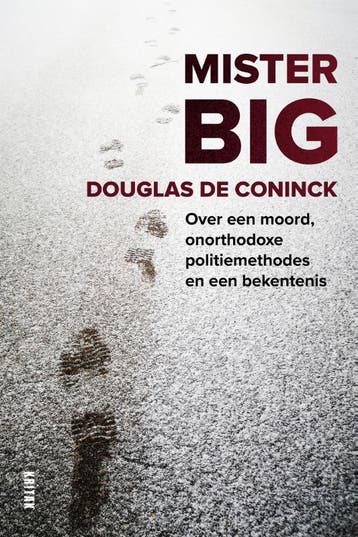 Mister Big 9789401473088 Douglas De Coninck, Verzenden, Zo goed als nieuw, Douglas De Coninck