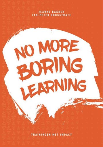 No more boring learning 9789081551342 Jan-Peter Hoogstrate, Verzenden, Gelezen, Jan-Peter Hoogstrate
