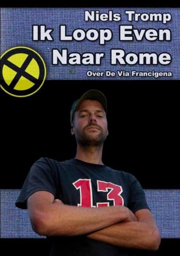 Ik Loop Even Naar Rome 9781471095238 Niels Tromp, Verzenden, Niels Tromp