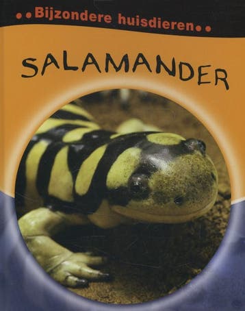 Salamander / Bijzondere huisdieren 9789055664009, Boeken, Verzenden, Gelezen, Clare Hibbert