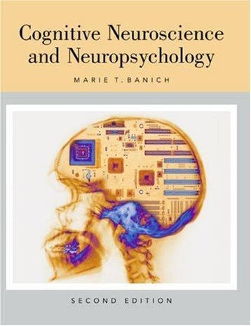 Cognitive Neuroscience and Neuropsychology 9780618122103, Boeken, Verzenden, Zo goed als nieuw, Marie T. Banich