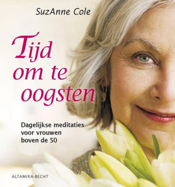 Tijd om te oogsten 9789069637952 SuzAnne Cole, Boeken, Verzenden, Gelezen, SuzAnne Cole