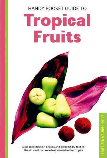 Handy Pocket Guide to Tropical Fruits - Hutton, Verzenden