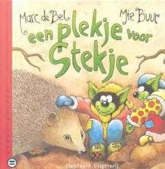 Een plekje voor Stekje / Groot gelijk 9789002205835, Boeken, Verzenden, Gelezen, Marc de Bel
