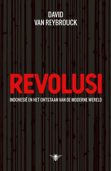Revolusi 9789403104621 David Van Reybrouck, Boeken, Verzenden, Zo goed als nieuw, David Van Reybrouck