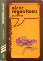 Als er regen komt 9789029395427 Head, Verzenden, Gelezen, Head