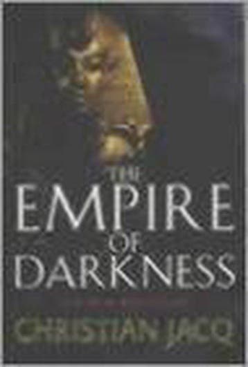 The Empire Of Darkness 9780743230841 Christian Jacq, Livres, Verzenden, Christian Jacq