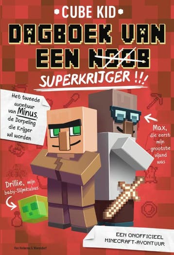 Superkrijger / Dagboek van een noob 9789000360147 Cube Kid, Verzenden, Zo goed als nieuw, Cube Kid