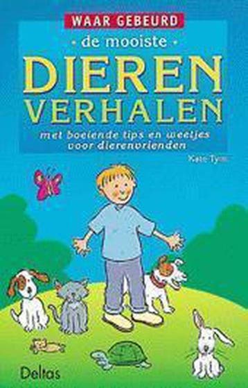De mooiste dierenverhalen / Waar gebeurd 9789024373406, Verzenden, Gelezen, K. Tym