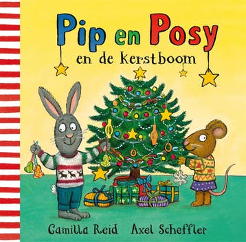 Pip en Posy en de kerstboom / Pip en Posy 9789025776817, Boeken, Verzenden, Gelezen, Camilla Reid