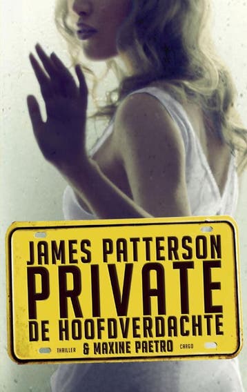 De hoofdverdachte / Private / 2 9789023475170, Verzenden, Zo goed als nieuw, James Patterson