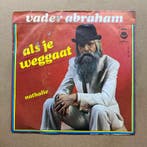 Vader Abraham – Als Je Weggaat / Nathalie (1-7-Vinyl-Single, Ophalen of Verzenden, Nieuw in verpakking