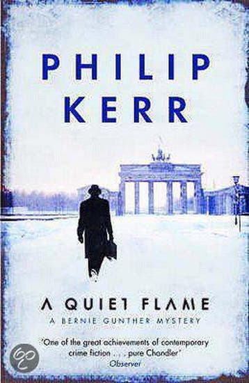 A Quiet Flame 9781847243560 Philip Kerr, Verzenden, Gelezen, Philip Kerr