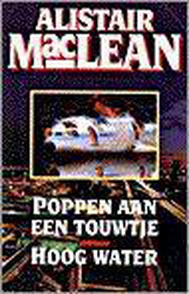 Poppen aan een touwtje / hoog water 9789022527306, Boeken, Thrillers, Gelezen, Verzenden